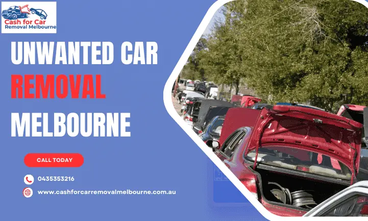 Unwanted car removal Melbourne